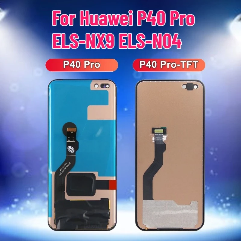 

TFT-дисплей для Huawei P40 Pro ELS-NX9 ELS-N04, сенсорный экран в сборе, замена дисплея P40 Pro