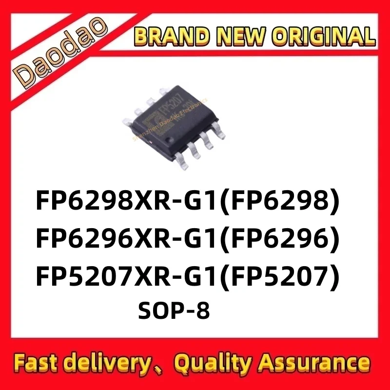 10Pcs FP6298XR-G1 FP6296XR-G1 FP5207XR-G1 FP6298XR FP6296XR FP5207XR FP6298 FP6296 FP5207 IC Chip SOP-8 New original