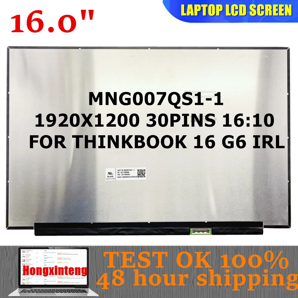 

MNG007QS1-1 Оригинальный новый 16,0-дюймовый 1920X1200 30 контактов РАБОТАЕТ для Lenovo ThinkPad E16 Gen 3 ThinkBook 16 G8 IAL IRL NON-TOUCH