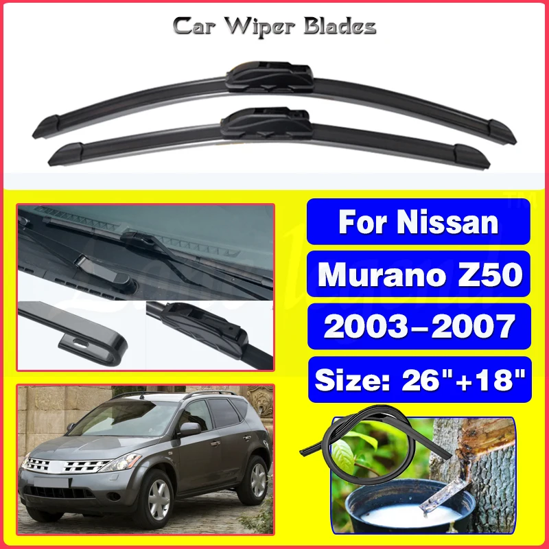 For Nissan Murano Z50 2003 2004 2005 2006 2007 Accessories Car Front Windscreen Wiper Blades Brushes Cutter U Type J Hook 26