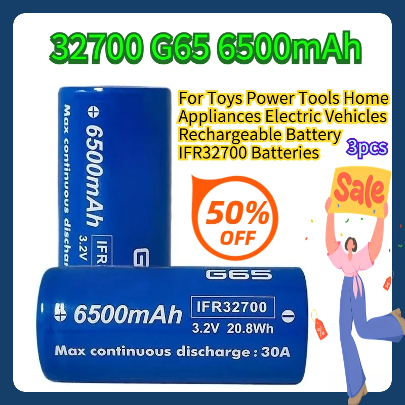 3pcs 32700 G65 6500mAh For Toys Power Tools Home Appliances Electric Vehicles Rechargeable Battery IFR32700 Batteries