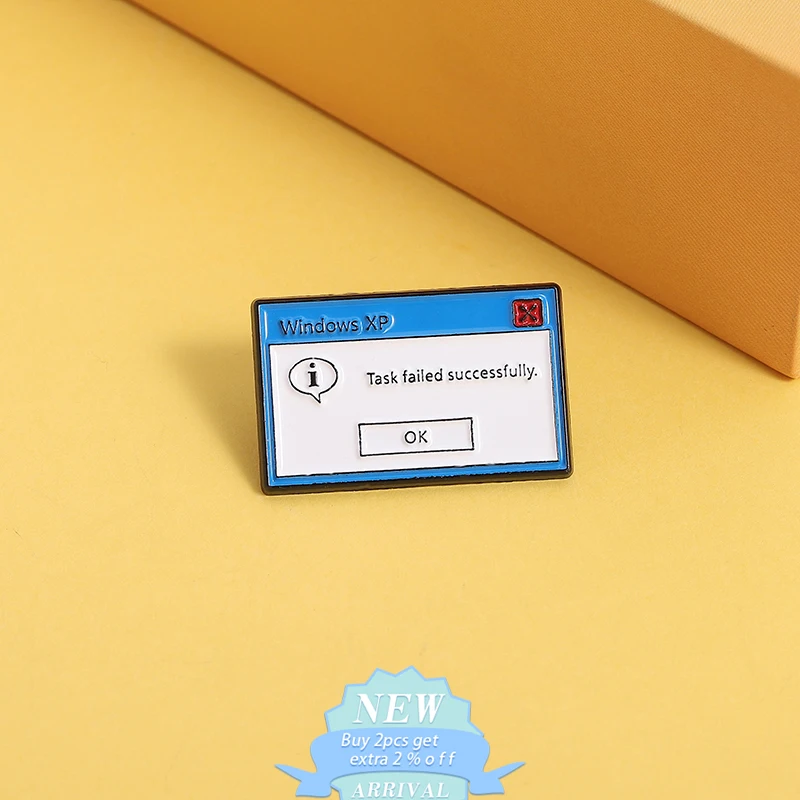 Task Failed Successfully Enamel Pin Windows Xp System Dialogue Box Program Error Brooch Lapel Badge Jewelry Gifts For Friends