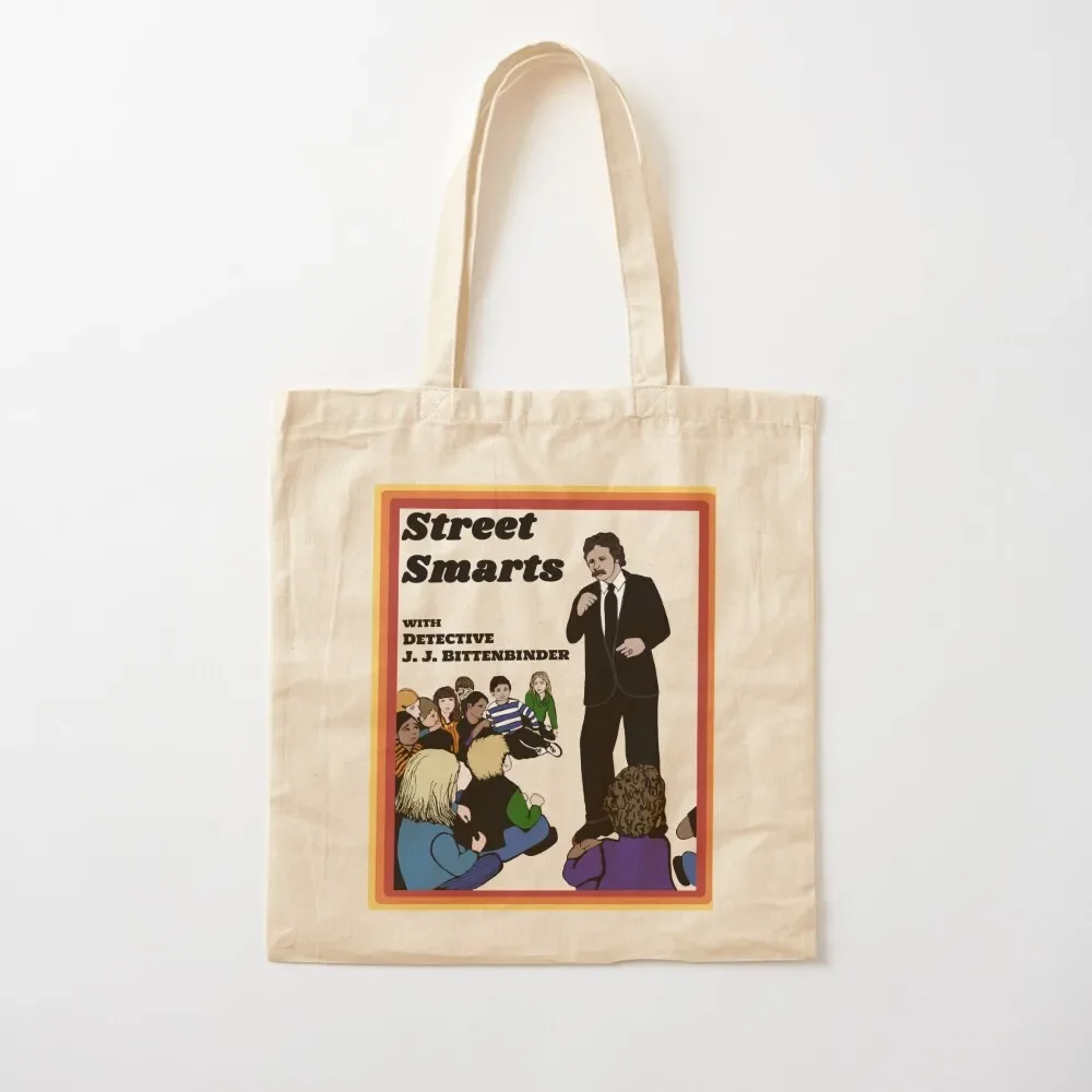 Street Smarts - With Detective J. J. Bittenbinder Tote Bag bags woman 2025 sacs de shopping Tote Bag