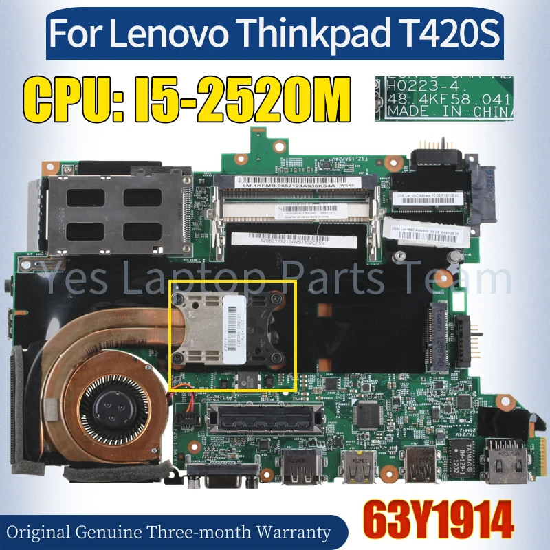 

H0223-4 для материнской платы Lenovo Thinkpad T420S 63Y1914 SR04A I5-2520M 100% протестированная материнская плата для ноутбука