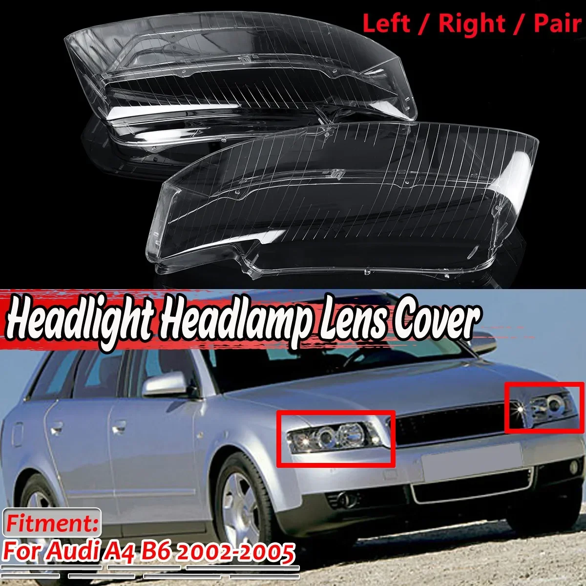 

Car Front Headlight Headlamp Lens Cover For Audi A4 B6 2002 2003 2004 2005 Headlight Cover Shell 8E0941029AD 8E0941030AD