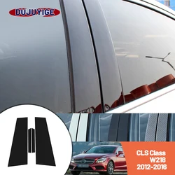 Bright black carbon fiber door and window B C Pillar sticker suitable For Mercedes Benz CLS Class W218 2012-2016 2013 2014 2015