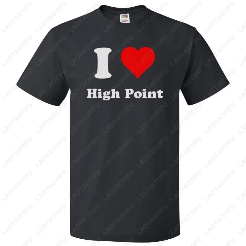 

Футболка I Heart High Point - футболка I Love High Point, летняя мода, мужские классические топы с короткими рукавами и круглым вырезом в простом стиле с принтом