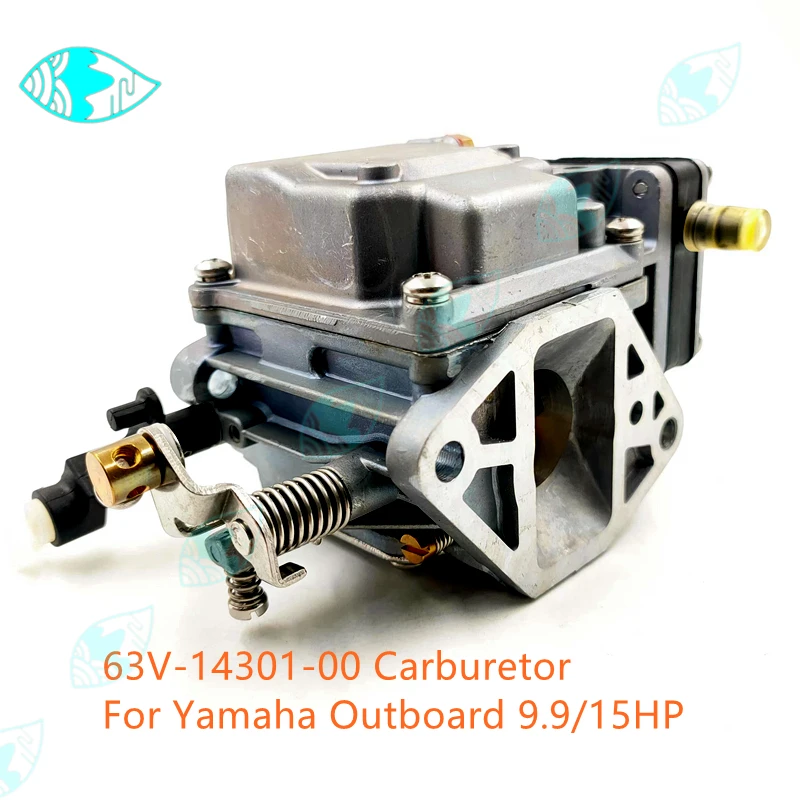 For Yamaha Outboard Motor 2 Stroke 9.9HP 15HP  63V-14301-00 63V-14301-10 Boat Accessoriese 63V-14301 Carburetor