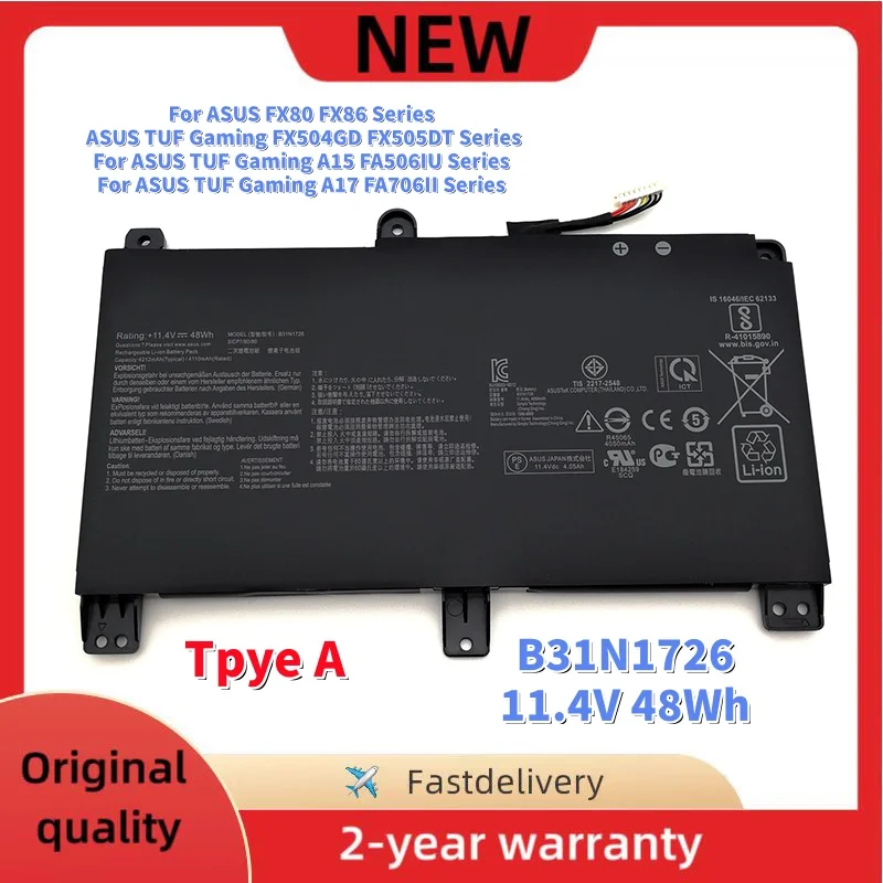B31N1726 Laptop Battery For ASUS TUF Gaming A15 FA506IU A17 FA706II FX80 FX86 FX504GD FX505DT Series B31BnEH B31Bn91 A41LK9H