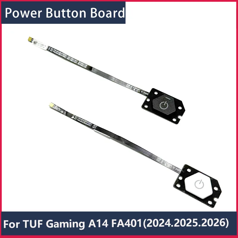 For Tianxuan Air Fa401 Tuf Gaming A14 (2024.2025.2026) Fa401U/K/W Power Button Switch Keycap Accessories Laptop Parts