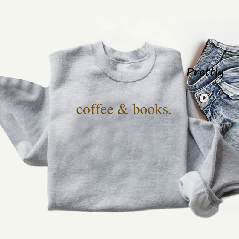 Coffee & Books Sweatshirt Women Ladies Cute Books Lover Graphic Sweatshirts Books Club Lover Hoodies Elementary Teacher Clothes