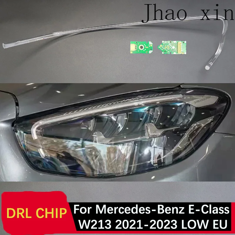 

DRL Lamp for Mercedes-Benz E-Class W213 2021-2023 LOW EU Car Headlight DRL CHIP Tube Ballast White Light Angel Eye Circuit Board