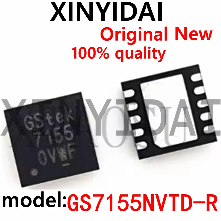 

5PCS Brand new & original GS7155NVTD-R GS7155 Silk Printing 7155 TDFN10-3*3 In stock chip