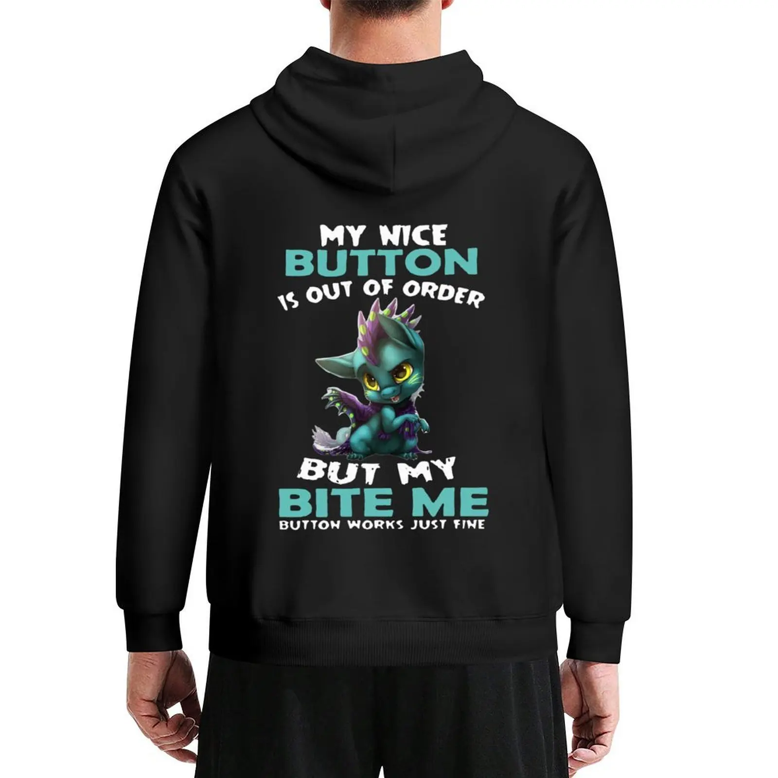 My Nice Button Is Out Of Order But My Bite Me Button Works Just Fine Hoodie korean clothes new features of hoodies & sweatshirts