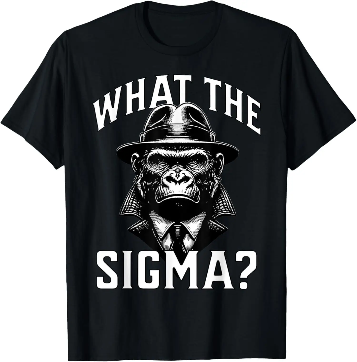 NEW Funny What The Sigma? Ironic Meme Brainrot Quote T-Shirt