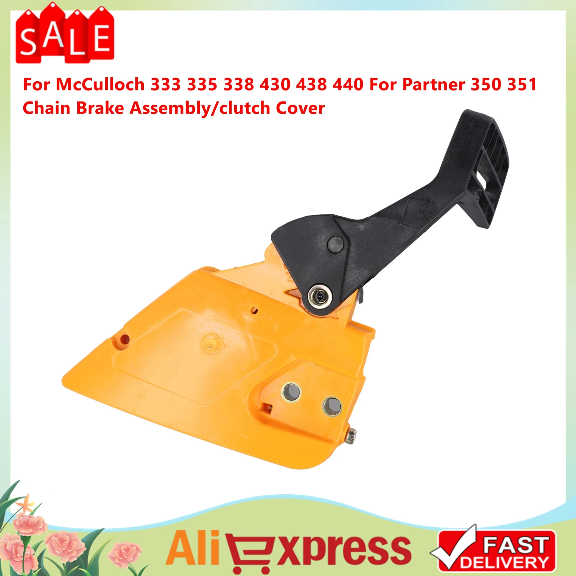 

Clutch Sprocket Chain Cover Brake Handle Clutch Cover For McCulloch 333 335 338 430 435 438 440 350 351chain Tool Parts