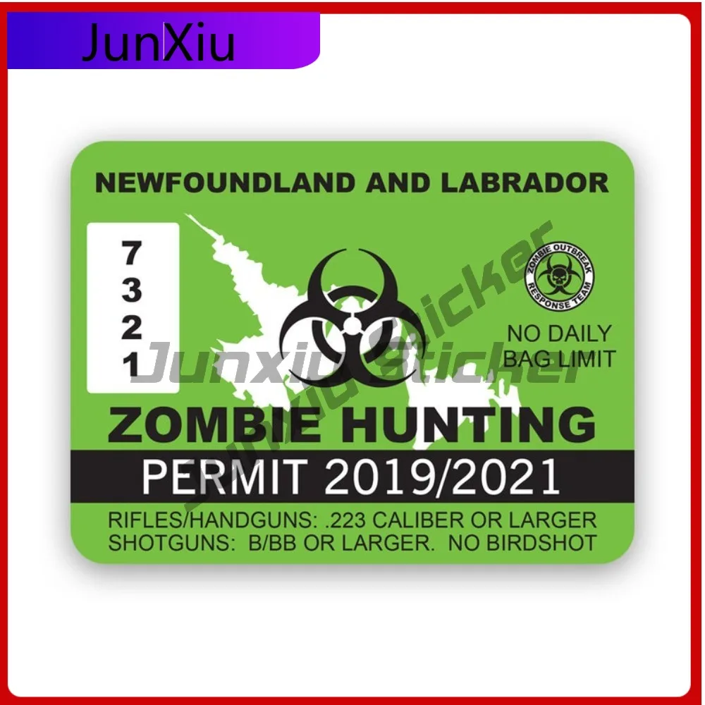 

Newfoundland And Labrador Zombie Hunting Permit Sticker Creative Decals Canada Nl Undead Revenant Zombies Hunter Auto Decor Car
