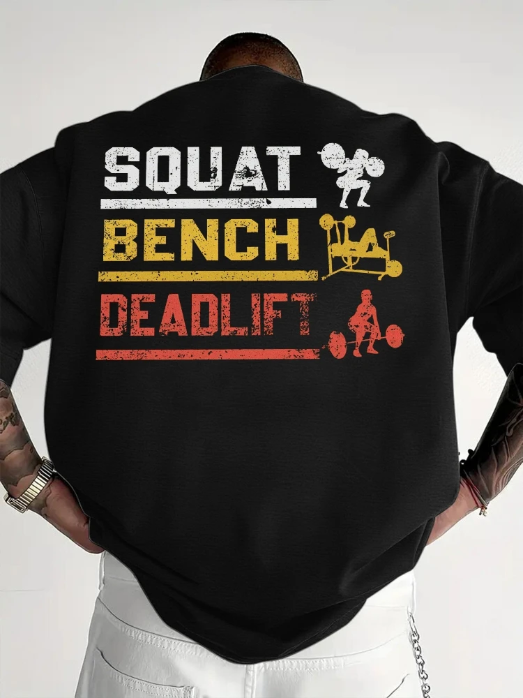 Squat Bench Deadlift Weightlifting Graphic design-100% cotton summer O-neck short sleeve casual printed men's T-shirt.