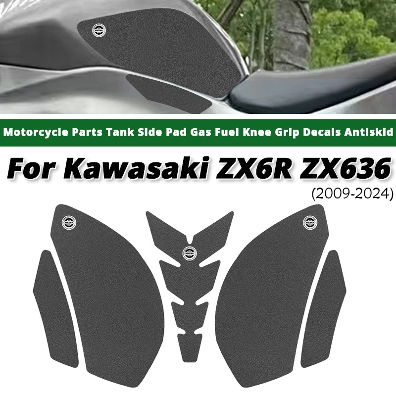 

For Kawasaki ZX6R ZX636 2009 - 2024 Motorcycle Parts Tank Side Pad Gas Fuel Knee Grip Decals Antiskid Slip on Kawasaki ZX-6R