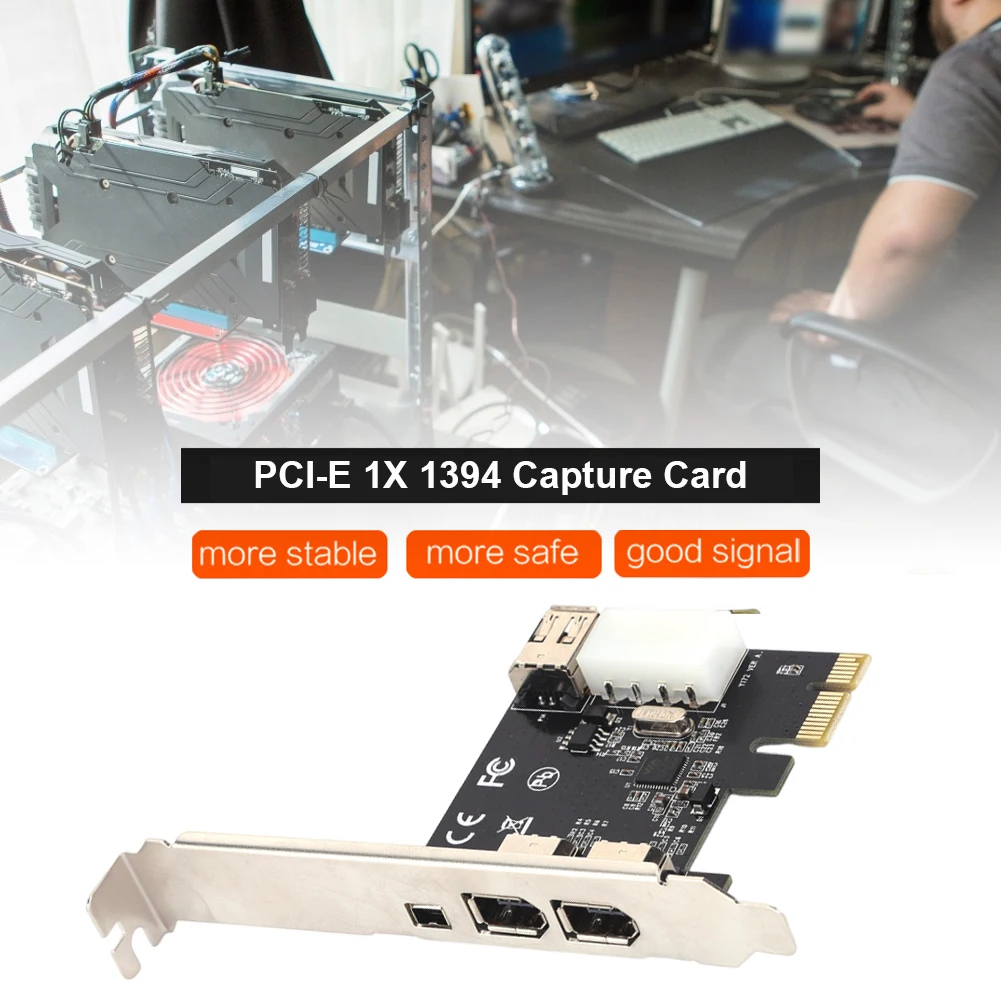 PCI-E 1X 1394 Card with 6 Pin to 4 Pin Firewire Adapter Desktop Computer PCI-E 1X to 16X 1394 DV Video Capture Card