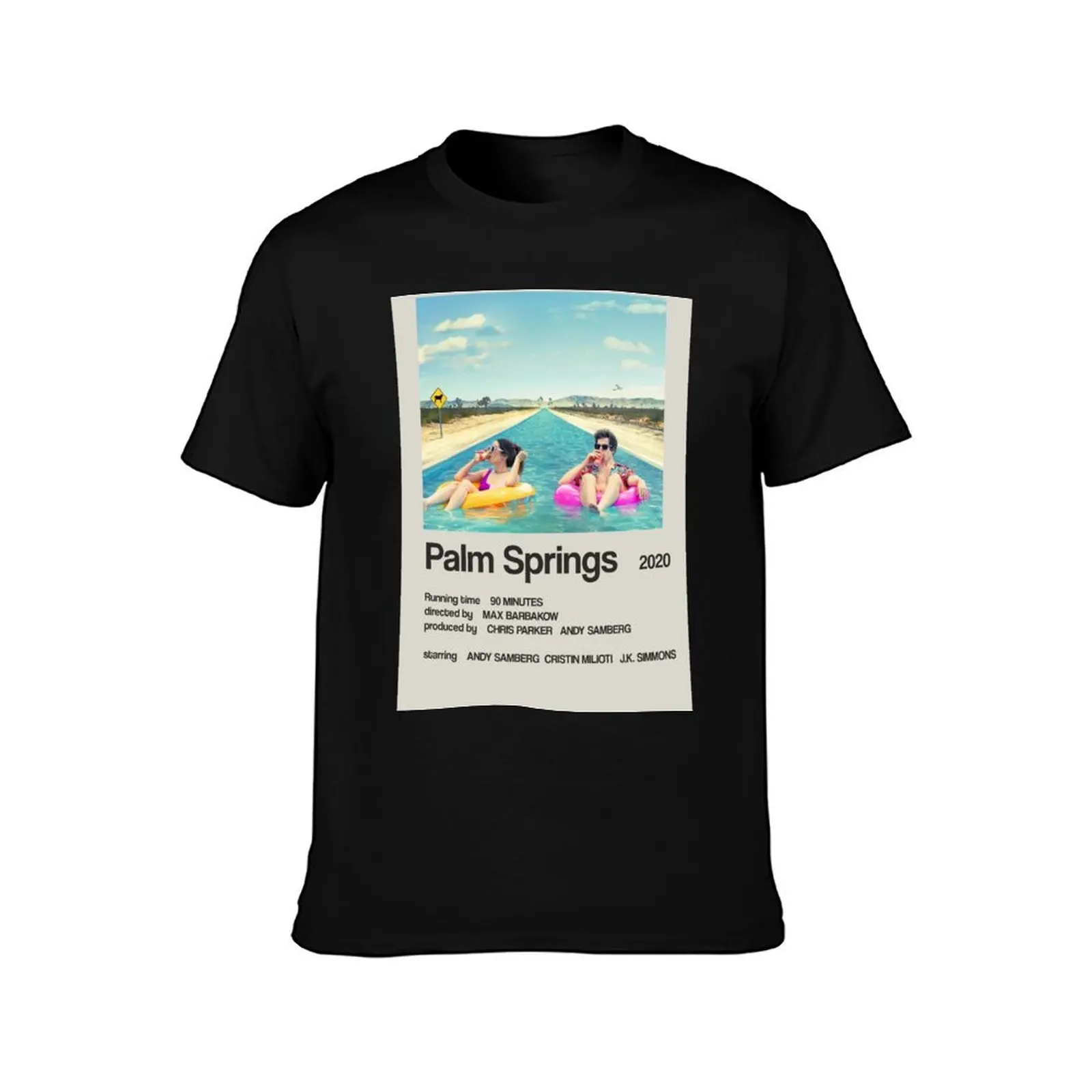 Palm Springs 2020 - Andy Samberg Movie Poster Design T-Shirt t shirts for man cotton funny T-Shirt