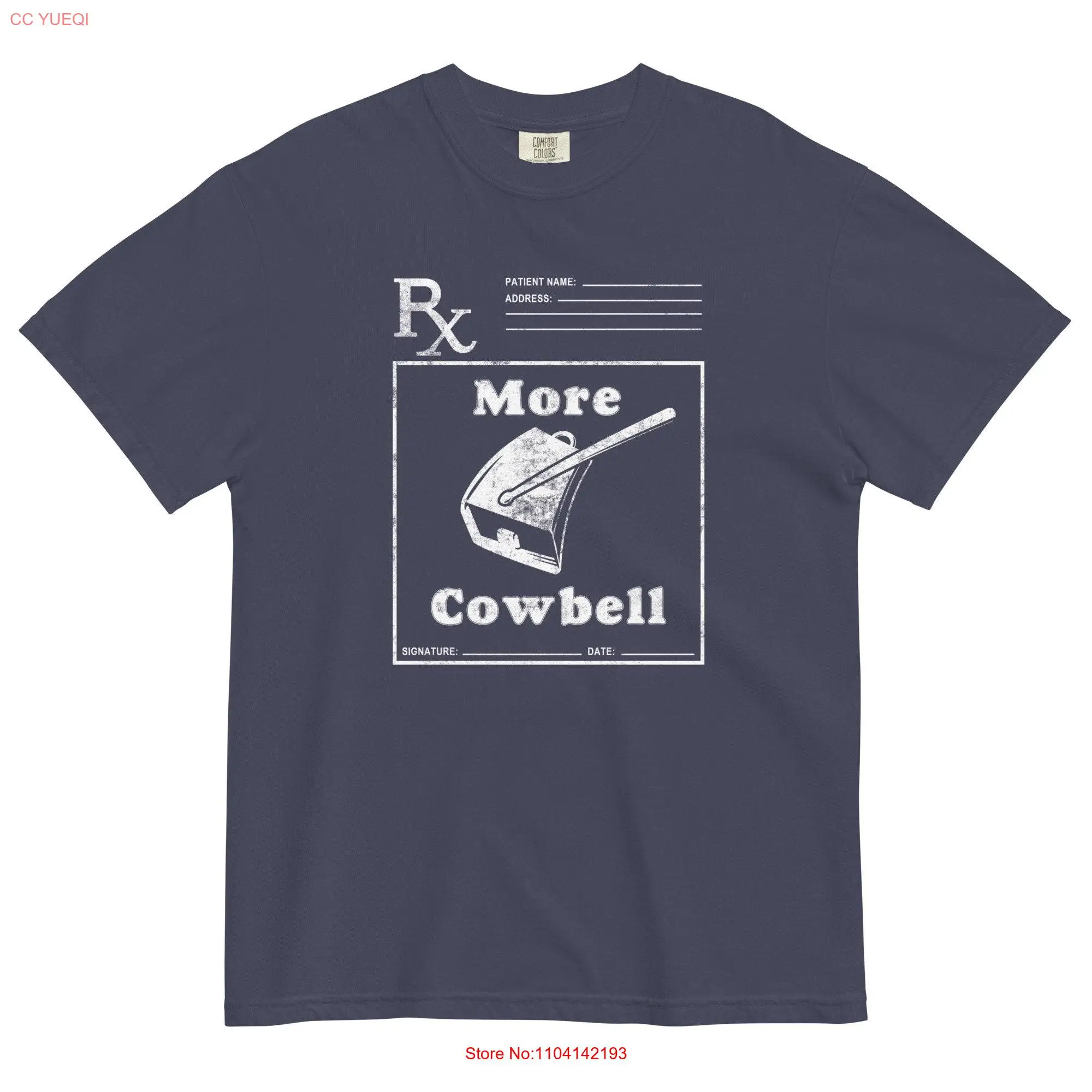 More Cowbell Prescription T shirt SNL Quote Funny Hilarious Lover Saturday Night Live Humor Apparel long or short sleeves