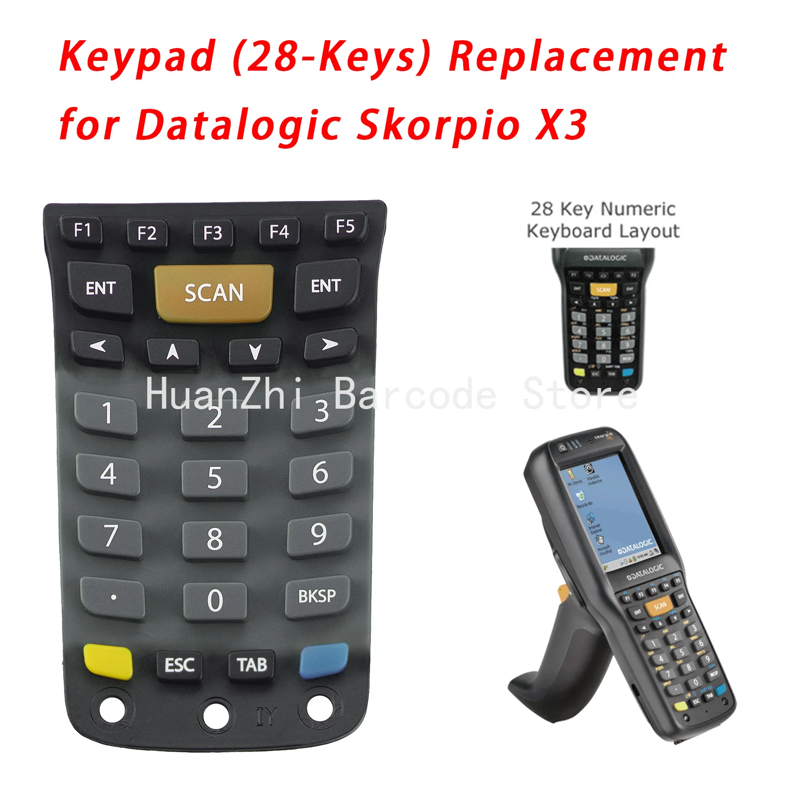 

10Pcs 28-Keys Numeric Keypad for Datalogic Skorpio X3 2D Scanner