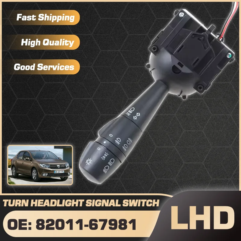 Car LHD Headlight Turn Signal Switch 82011-67981 For Dacia Logan Sandero Renault Symbol Renault Logan Sandero Stepway 2012-2020