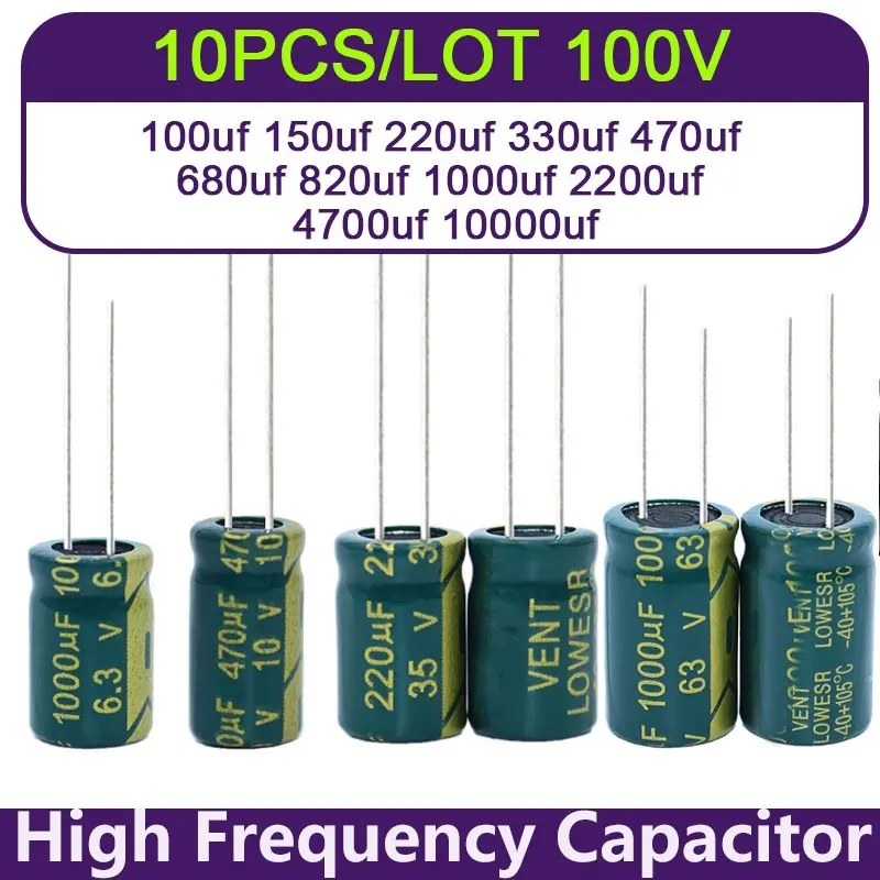 

10PCS 100V High Frequency Low ESR Aluminum Electrolytic Capacitor 100uf 150uf 220uf 330uf 470uf 680uf 820uf 1000uf 2200uf 4700uf