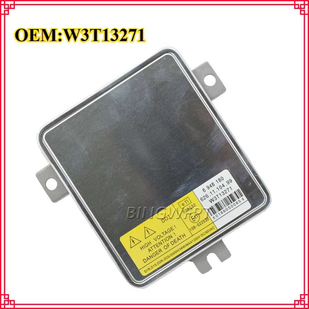 

D1S W3T13271 Xenon Headlight Ballast 6948180 30744459 63126948180 For BMW 3 Series Volvo S80 V70