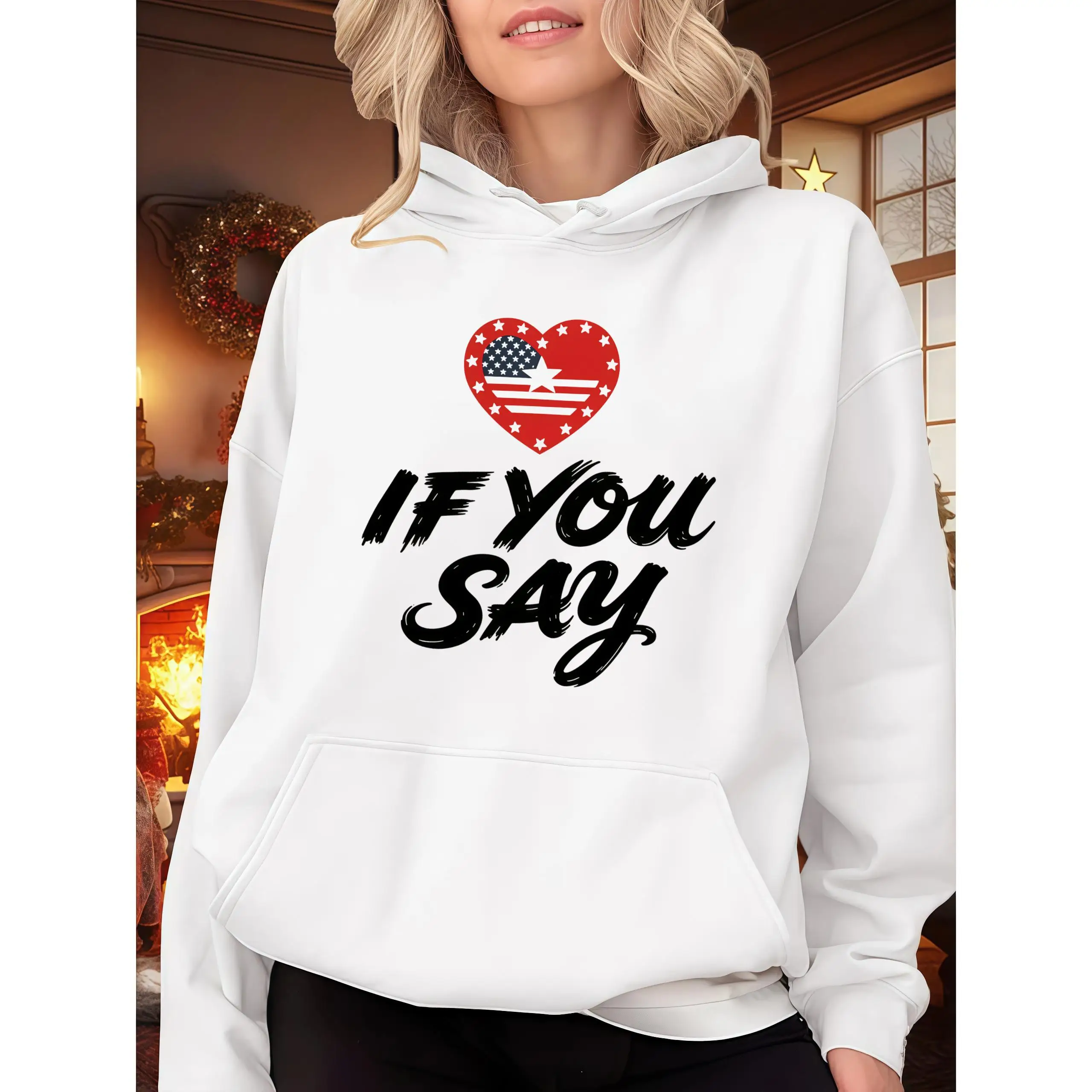 

"Patriotic USA Heart Hoodie Women Casual Sweatshirt Funny Graphic Tee If You Say Gift for America Lovers"