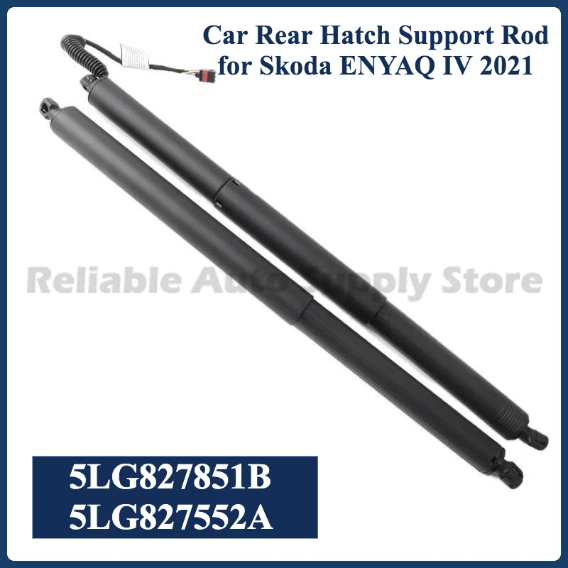 

1 Pair of Car Rear Hatch Support Rod 5LG827851B 5LG827552A Car Trunk Electric Tailgate Strut Suitable for Skoda ENYAQ IV 2021