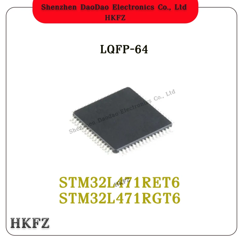 

STM32L471RET6 STM32L471RGT6 LQFP-64 MCU Microcontroller chip IC new original