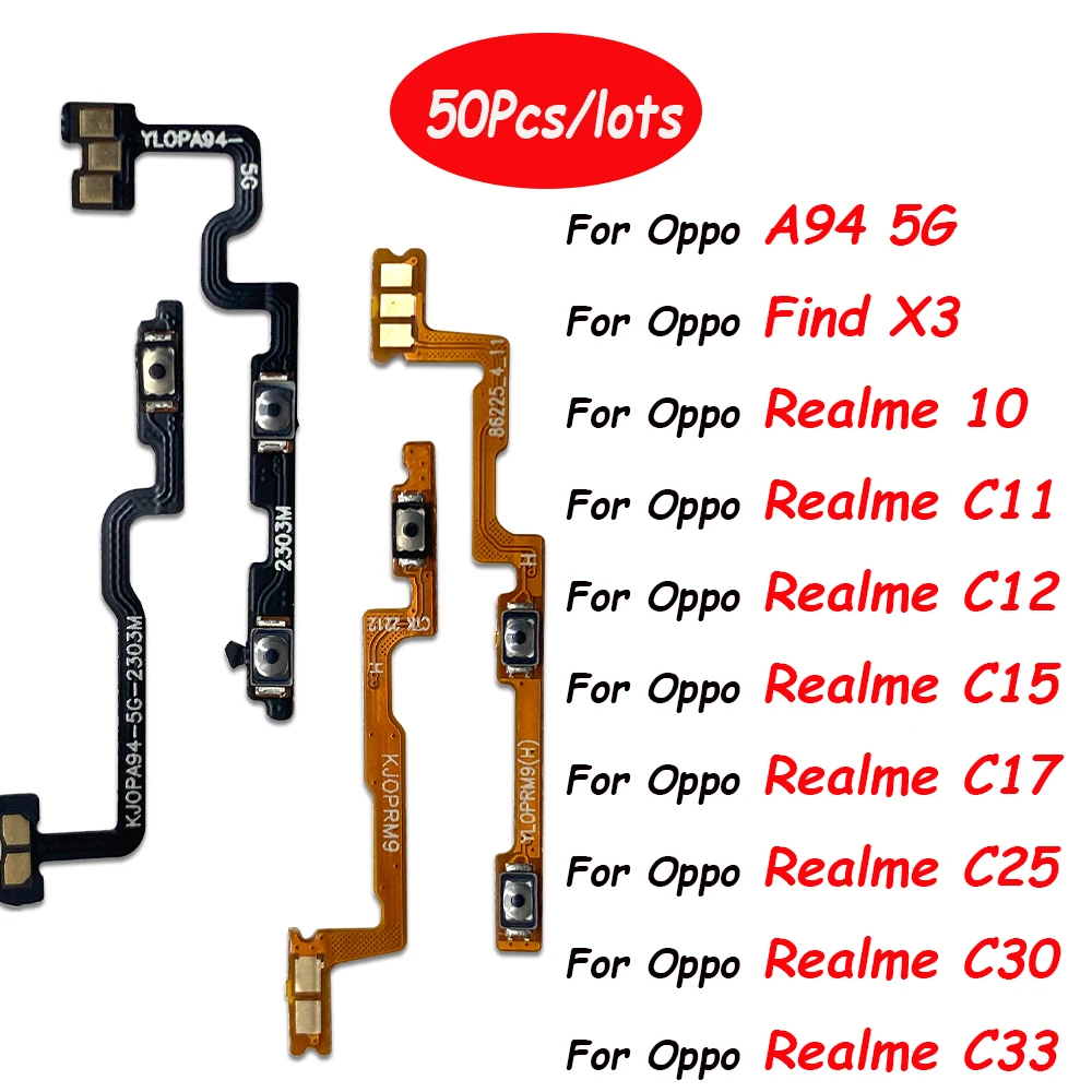 50Pcs，Power ON OFF Mute Switch Control Key Volume Button Flex For Oppo A94 5G Find X3 Realme 9 10 Pro C11 2020 2021 C12 C15 C1