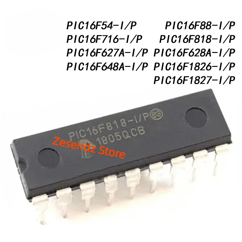 PIC16F54-I/P DIP PIC16F88 PIC16F627 PIC16F628A PIC16F648A PIC16F716 PIC16F818 PIC16F1826 1827 E T AT Embedded microcontroller