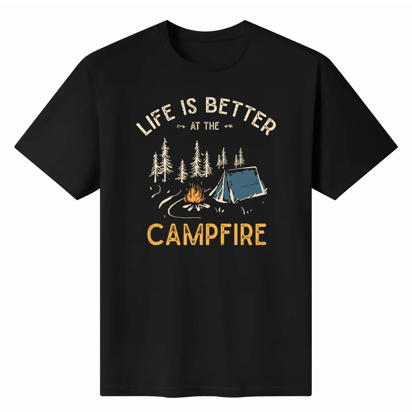 Life Is Better At The Campfire Funny Camp Camping T-Shirt