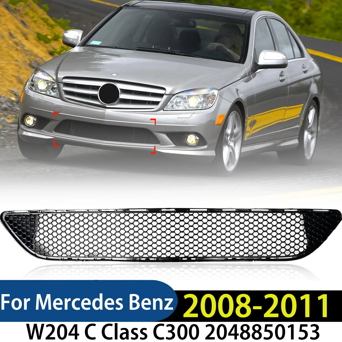 

Для Mercedes Benz W204 C Class C230 C300 C350 2008 2009 2010 2011 2048850153 Решетка переднего бампера, совместимые аксессуары
