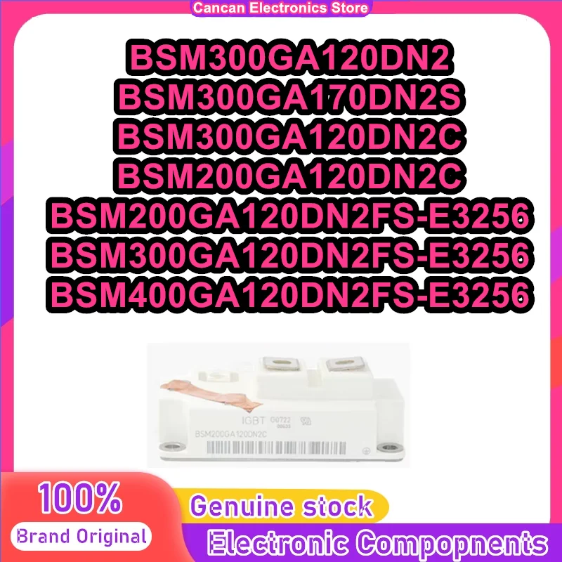 

BSM300GA120DN2 BSM300GA170DN2S BSM300GA120DN2C 200GA120DN2C BSM200GA120DN2FS-E3256 BSM300GA120DN2FS-E3256 BSM400GA120DN2FS-E3256