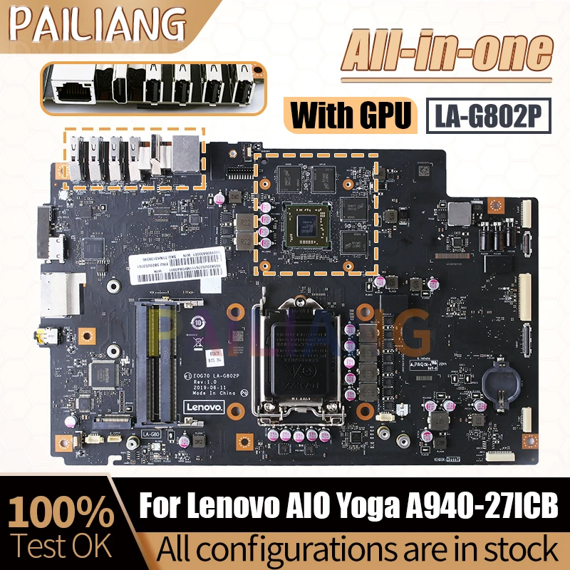 

For Lenovo AIO Yoga A940-27ICB Mainboard 5B20U53761 LA-G802P SR408 216-0909018 All-in-one Motherboard Full Tested