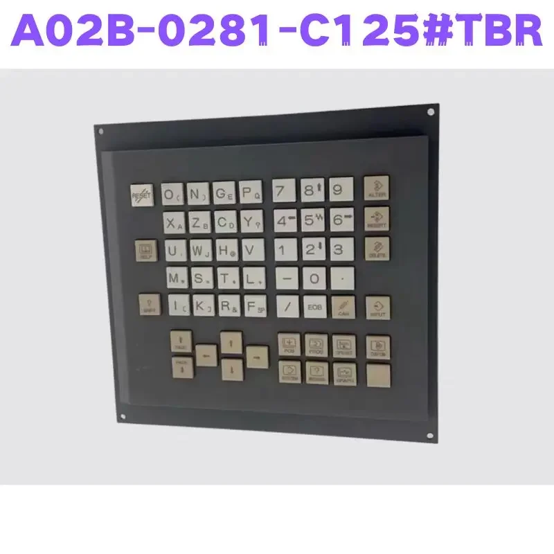 

Second-hand A02B-0281-C125#TBR A02B-0281-C125 Operation Panel Tested OK