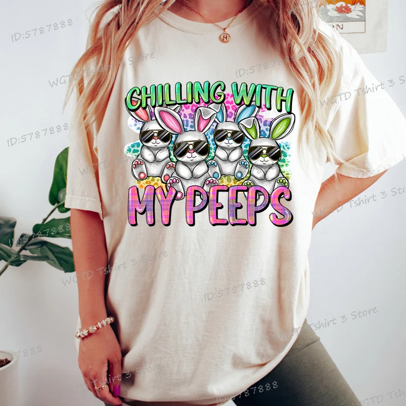 Gift for Easter Day Crew Neck Short Sleeve T-shirt Women Chilling with My Peeps Graphic Tees Cute Easter Bunny Woman T-shirts