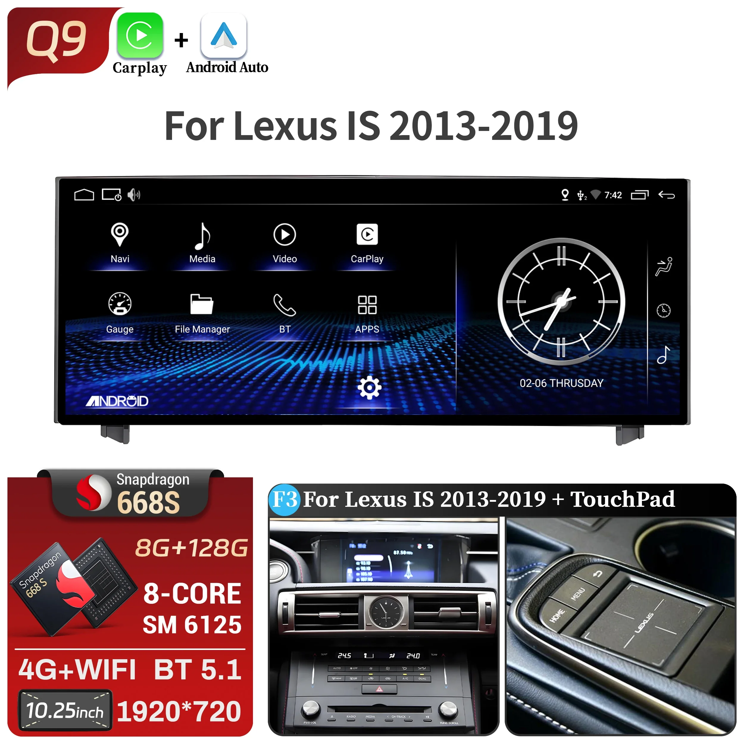 10.25"Android 14 For Lexus IS RC 200 250 300 350 200t 300h 2013-2019 Car Radio Multimedia CarPlay Snapdragon 668S Touch Screen image 3