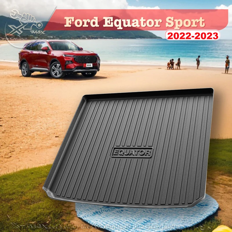 

For Ford Equator Sport 2022-2023 Custom Fit Car Trunk Mat All Season Black Cargo Mat 3D Shaped Laser Measured Trunk Liners