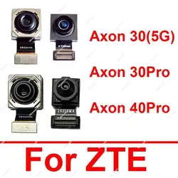 For ZTE Axon 30 40 Pro Axon 30pro 40pro 5G A2322 A2022 A2023 Front Primary Camera Flex Cable Rear Back Main Front Facing Camera