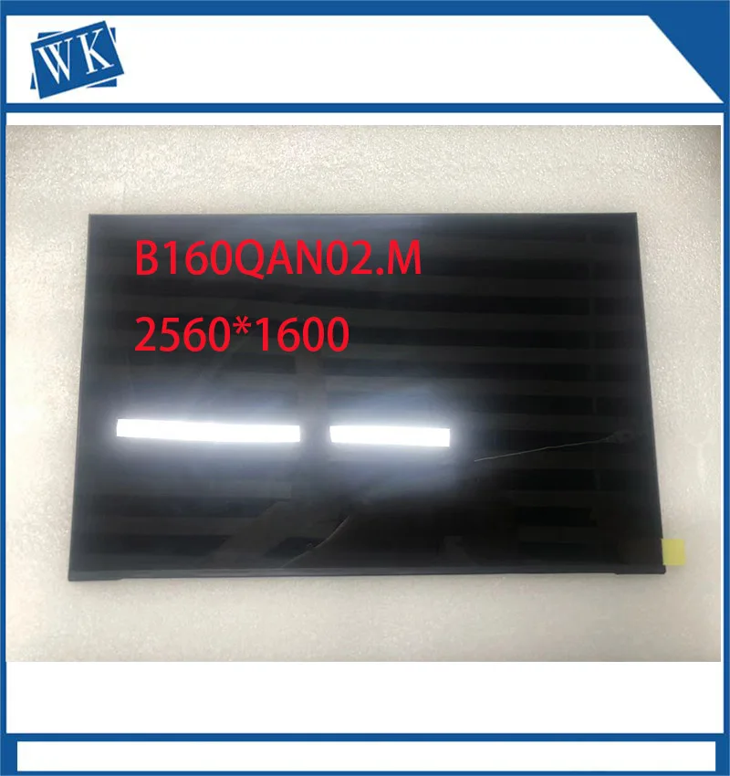 16.0 inç dizüstü ekran LCD ekran B160QAN02.M NE160QDM-NY1/N63  2560X1600 QHD yedek LCD matri for X1 EXTREME GEN 4