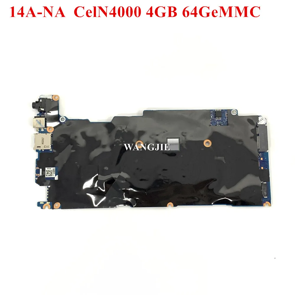 

M00109-001 For HP ChromeBook 14A-NA Laptop Motherboard DA00GBMB6E0 CPU:N4000 RAM:4GB eMMC:32G 100% Working
