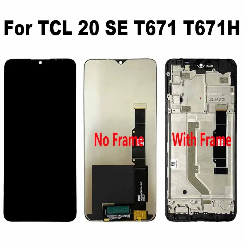 

For TCL 20 SE T671H T671O T671E T671F LCD Display Touch Screen Digitizer Assembly For TCL 20se T671 LCD