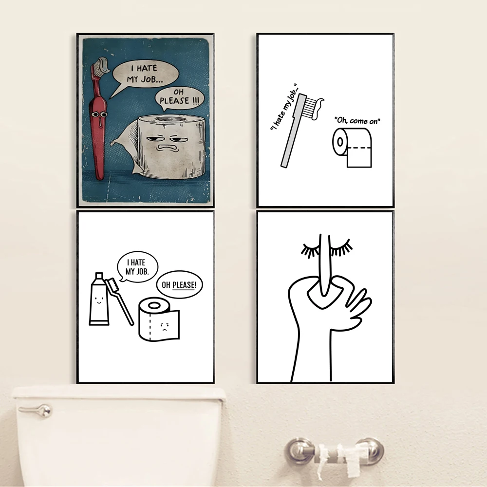 Unique Humorous Bathroom Wall Art Prints I Hate My Jobs Funny Toothbrush And Toilet Paper Poster Canvas Painting Bathroom Decor