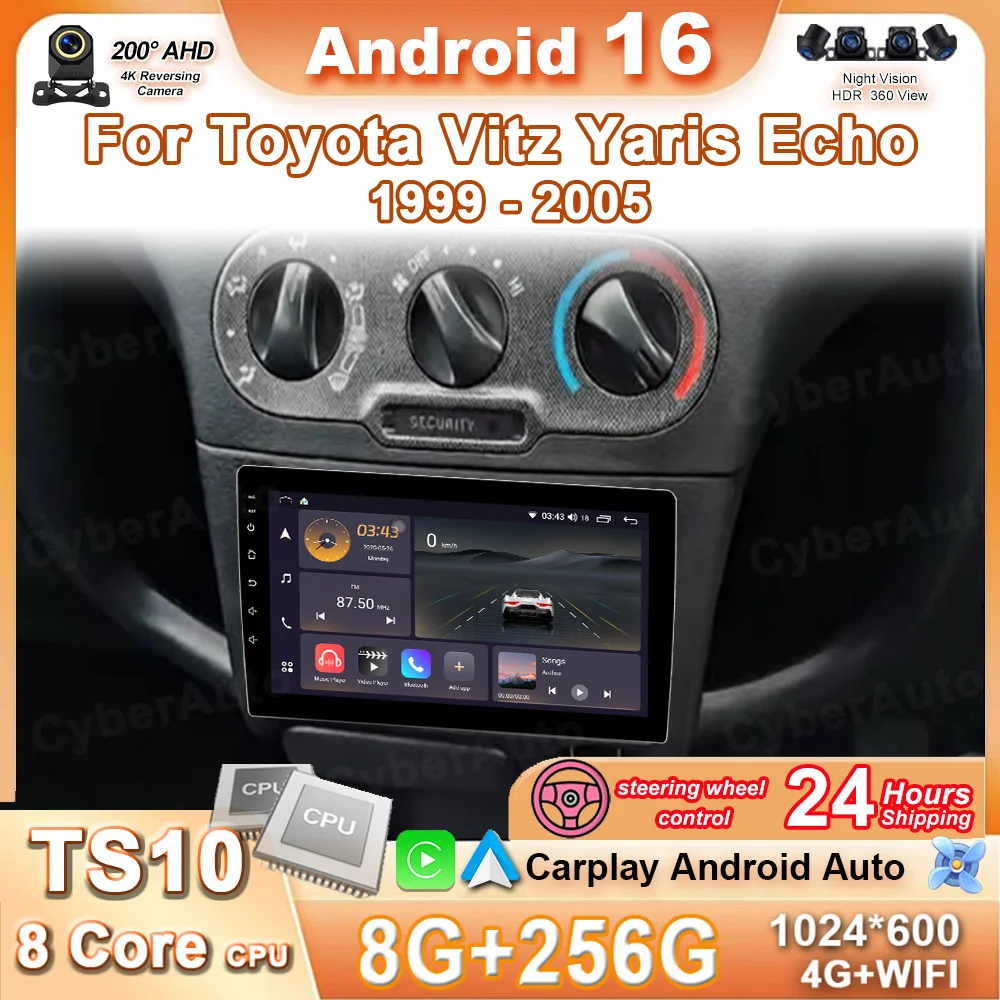 

Android 16 For Toyota Vitz Yaris Echo 1999-2005 Carplay Auto Car Radio Multimedia Video Player Navigation GPS No 2 Din DVD Wifi
