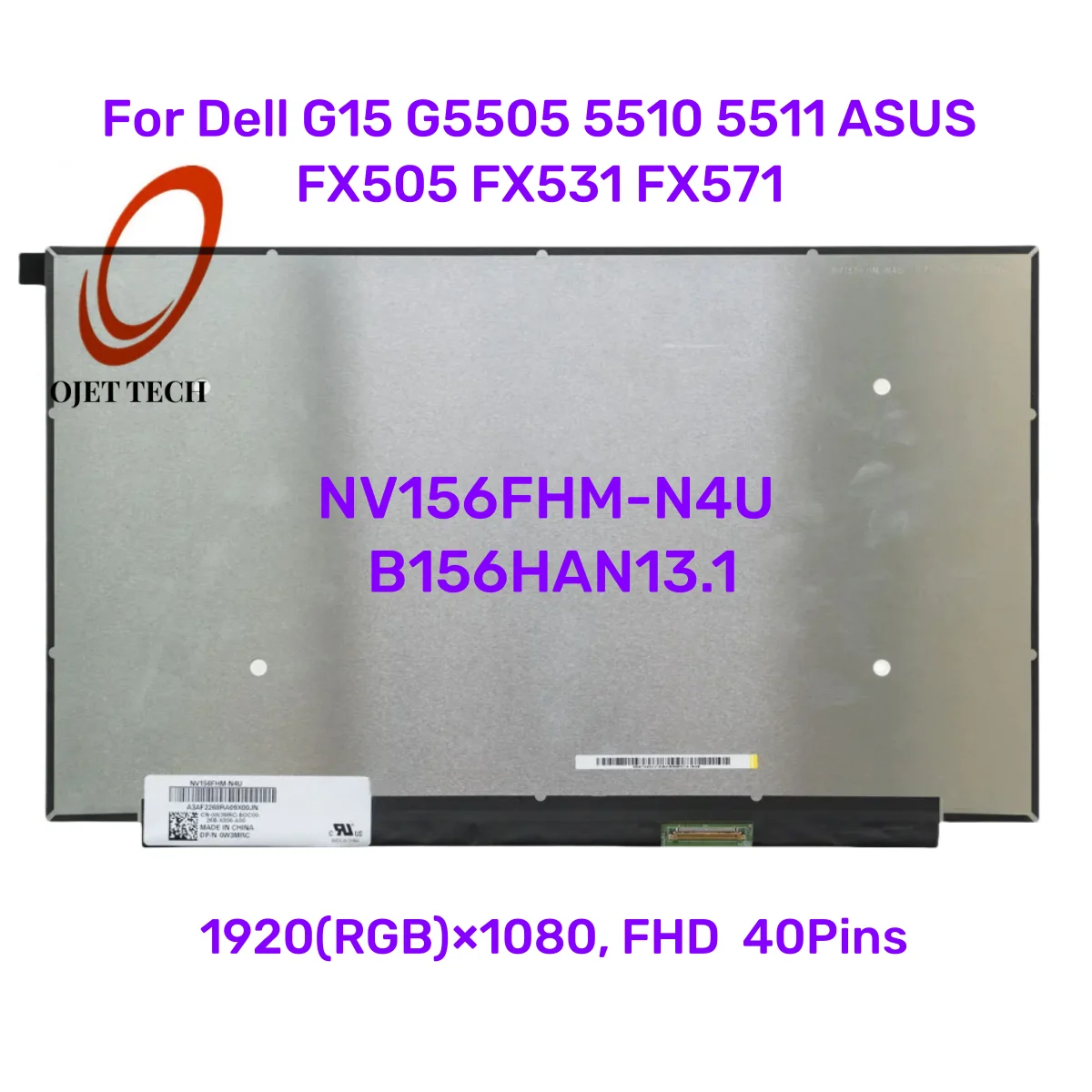 

IPS 120HZ Laptop LCD Screen NV156FHM-N4U B156HAN13.1 For Dell G15 G5505 5510 5511 ASUS FX505 FX531 FX571 EDP 40Pin 1920x1080